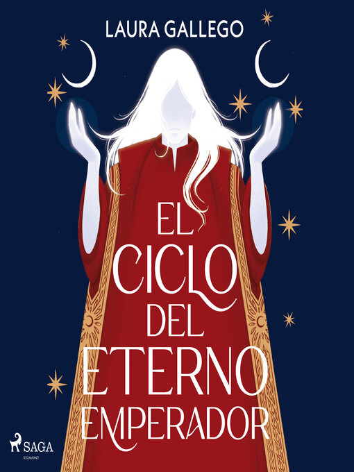 Title details for El ciclo del Eterno Emperador by Laura Gallego - Available